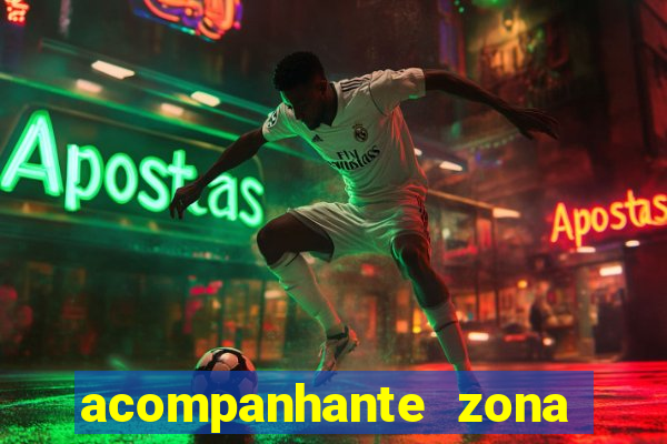 acompanhante zona norte poa